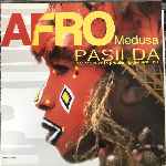 Afro Medusa - Pasilda Pt.2