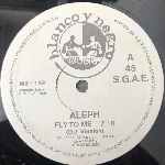 Aleph  Fly To Me  (12", Maxi)