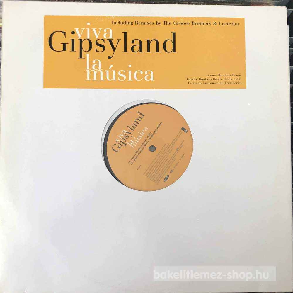 Gipsyland - Viva La Música