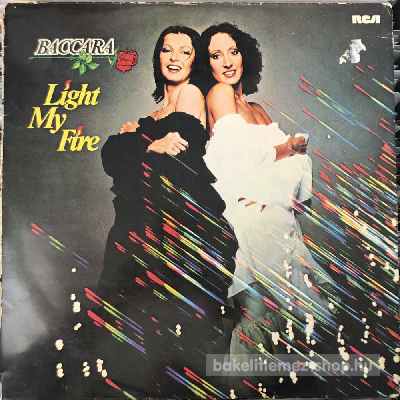 Baccara - Light My Fire  (LP, Album) (vinyl) bakelit lemez