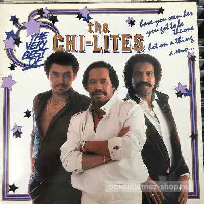 The-Chi-Lites - The Very Best Of The Chi-Lites  (LP, Comp) (vinyl) bakelit lemez