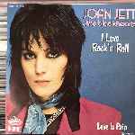 Joan Jett & The Blackhearts  I Love Rockn Roll  (7", Single)