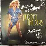 Audrey Landers  Manuel Goodbye  (7", Single)