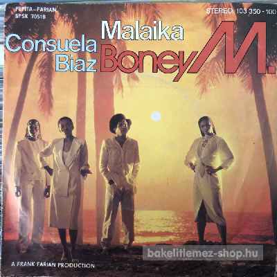 Boney M. - Malaika - Consuela Biaz  SP (vinyl) bakelit lemez