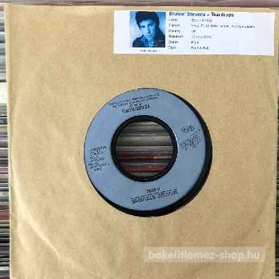 Shakin Stevens - Teardrops  (7", Single) (vinyl) bakelit lemez