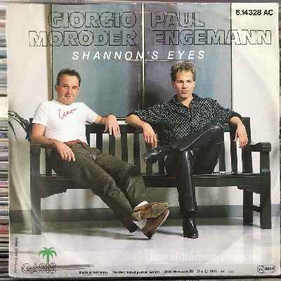 Giorgio Moroder, Paul Engemann - Shannons Eyes  (7", Single) (vinyl) bakelit lemez