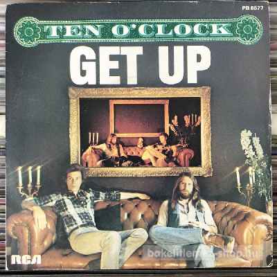 Ten OClock - Get Up  (7", Single) (vinyl) bakelit lemez