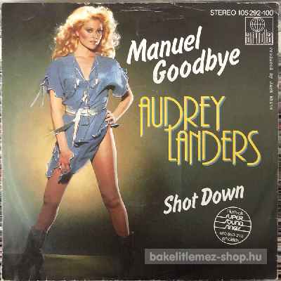 Audrey Landers - Manuel Goodbye  (7", Single) (vinyl) bakelit lemez