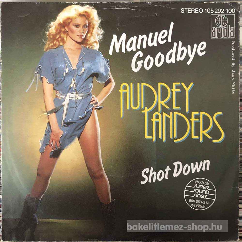 Audrey Landers - Manuel Goodbye