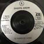 Sheryl Crow  Strong Enough  (7", Single)