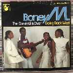 Boney M. - The Carnival Is Over, Going Back West
