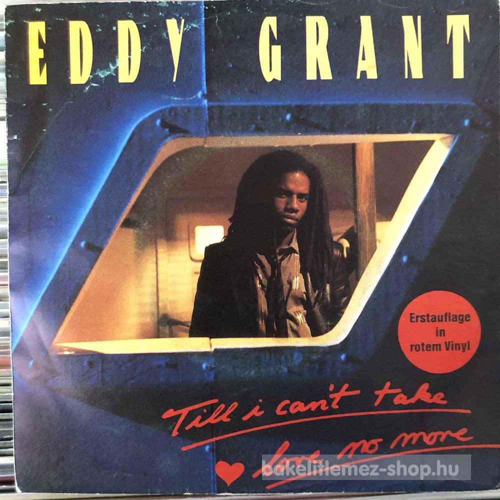 Eddy Grant - Till I Cant Take Love No More