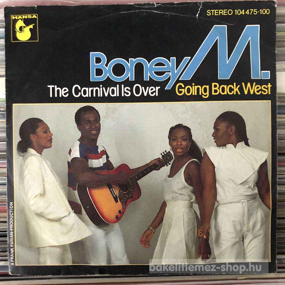 Boney M. - The Carnival Is Over, Going Back West