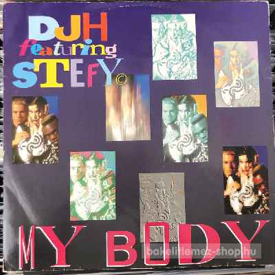 DJ H. Feat. Stefy - My Body  (12") (vinyl) bakelit lemez