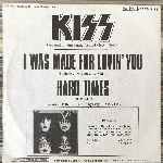 Kiss  I Was Made For Lovin You  (7", Single)