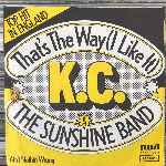 K.C. & The Sunshine Band  Thats The Way (I Like It)  (7", Single)