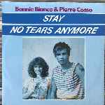 Bonnie Bianco & Pierre Cosso - Stay, No Tears Anymore