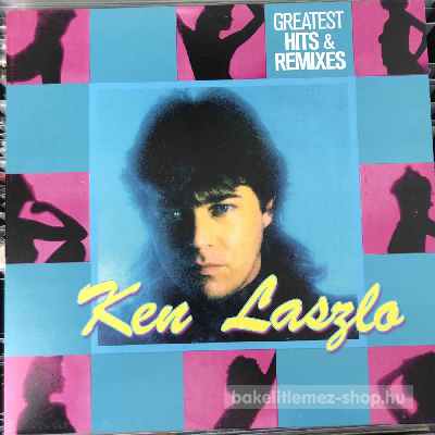 Ken Laszlo - Greatest Hits & Remixes  (LP, Comp) (vinyl) bakelit lemez