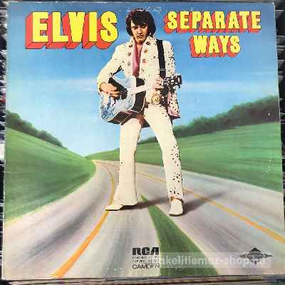 Elvis Presley Separate Ways (LP, Album, Re) (vinyl) bakelit lemez Elvis Presley - Separate Ways (LP, Album, Re) (vinyl) bakelit lemez