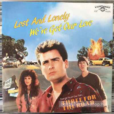 Sherwood Ball, Holly Robinson - Lost And Lonely, Weve Got Our Love  (7", Single) (vinyl) bakelit lemez