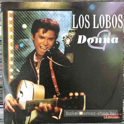 Los Lobos - Donna  (7", Single) (vinyl) bakelit lemez