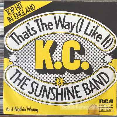 K.C. & The Sunshine Band - Thats The Way (I Like It)  (7", Single) (vinyl) bakelit lemez