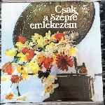 Various - Csak A Szépre Emlékezem