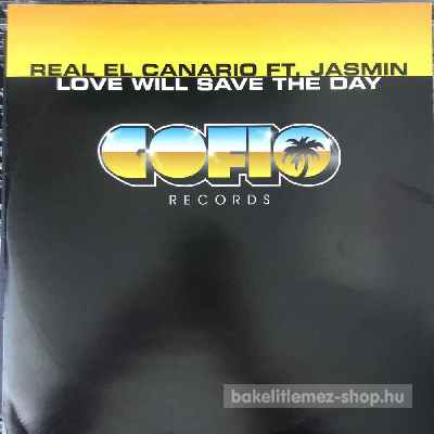 Real El Canario Ft. Jasmin - Love Will Save The Day  (12") (vinyl) bakelit lemez