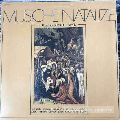 János Sebestyén - Musiche Natalizie  (LP, Album) (vinyl) bakelit lemez