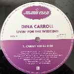 Dina Carroll  Livin For The Weekend  (2 x 12", Promo)