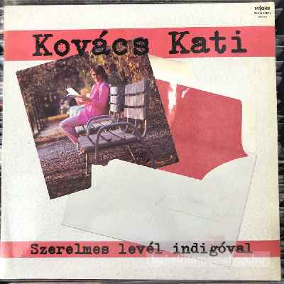 Kovács Kati - Szerelmes Levél Indigóval  LP (vinyl) bakelit lemez