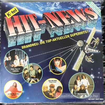 Various - K-Tel Hit-News (Die Top-Aktuellen Superhits!)  (LP, Comp) (vinyl) bakelit lemez