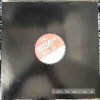 Boys-R-Us - Alright  (12") (vinyl) bakelit lemez