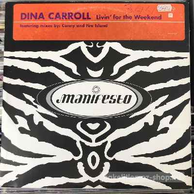 Dina Carroll - Livin For The Weekend  (2 x 12", Promo) (vinyl) bakelit lemez