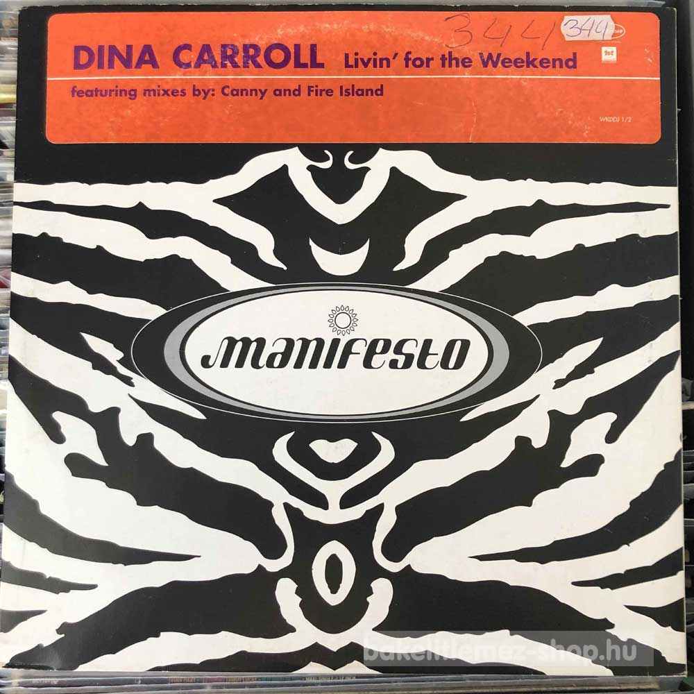 Dina Carroll - Livin For The Weekend