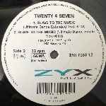 Twenty 4 Seven  Slave To The Music  (12")