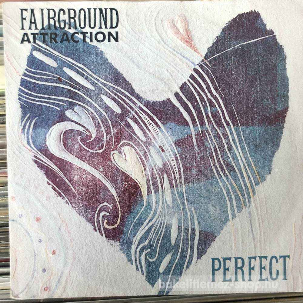 Fairground Attraction - Perfect