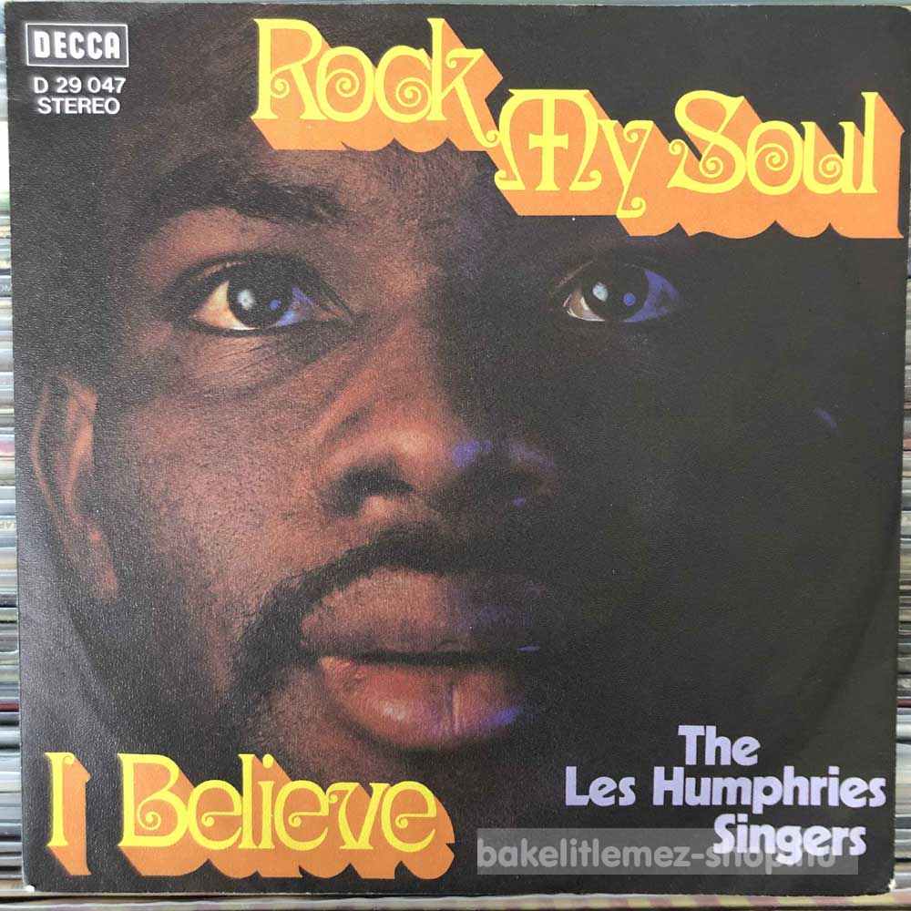 The Les Humphries Singers - Rock My Soul, I Believe