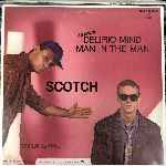Scotch  Delirio Mind  (12")