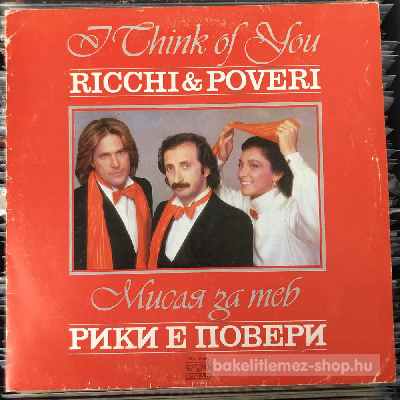 Ricchi & Poveri I Think Of You (LP, Album) (vinyl) bakelit lemez Ricchi & Poveri - I Think Of You (LP, Album) (vinyl) bakelit lemez