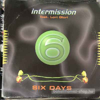 Intermission Feat. Lori Glori - Six Days  (12") (vinyl) bakelit lemez