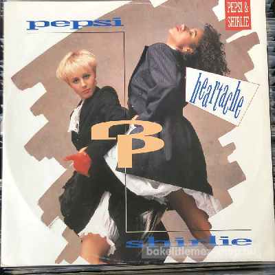 Pepsi & Shirlie - Heartache  (12", Maxi) (vinyl) bakelit lemez