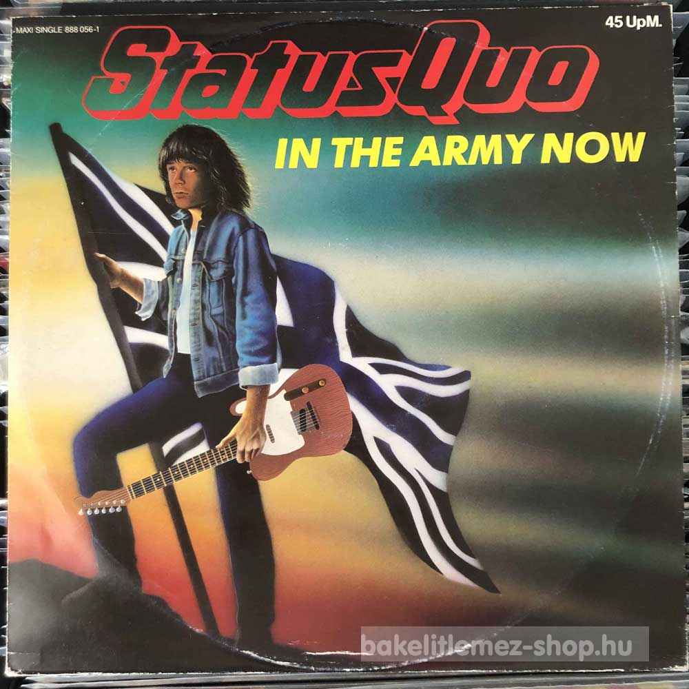 Status Quo - In The Army Now