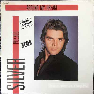 Silver Pozzoli - Around My Dream  (12", Maxi) (vinyl) bakelit lemez