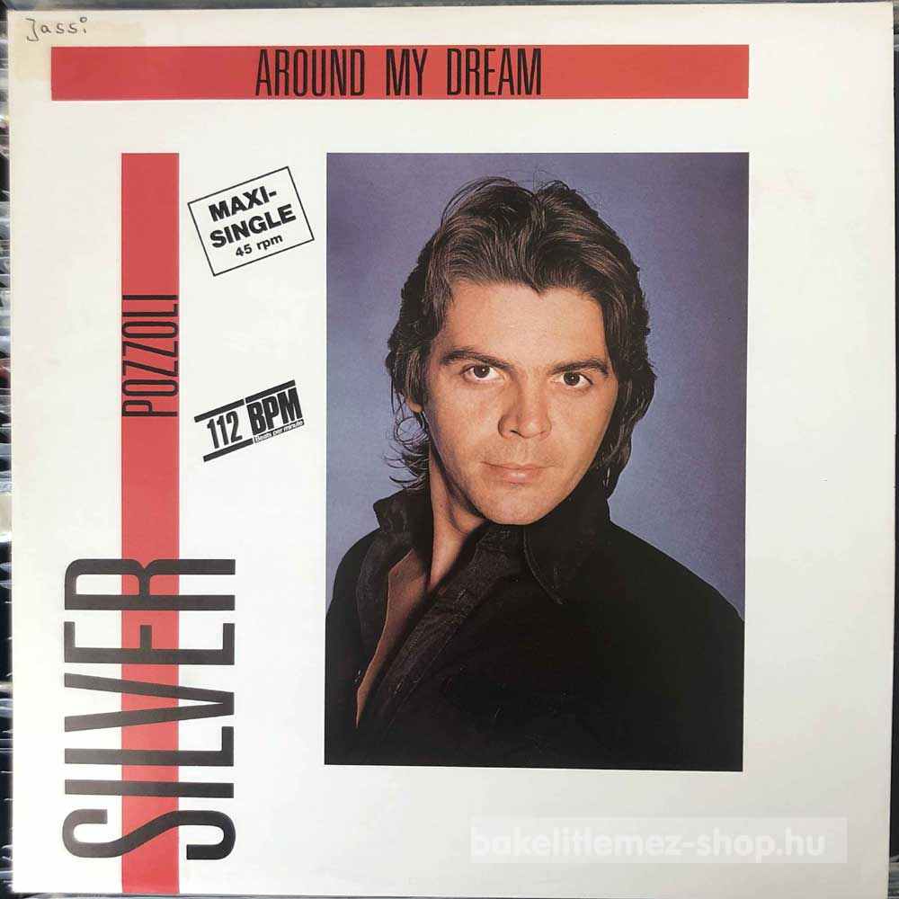 Silver Pozzoli - Around My Dream