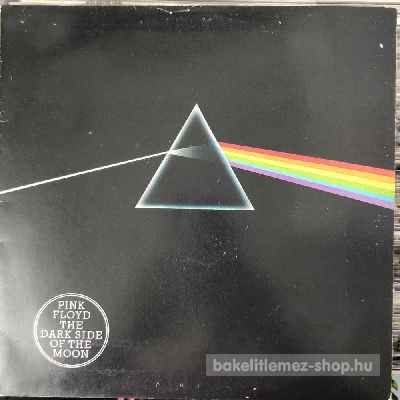 Pink Floyd - The Dark Side Of The Moon  (LP, Album) (vinyl) bakelit lemez