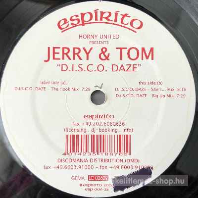 Horny United Presents Jerry & Tom - D.I.S.C.O. Daze  (12") (vinyl) bakelit lemez