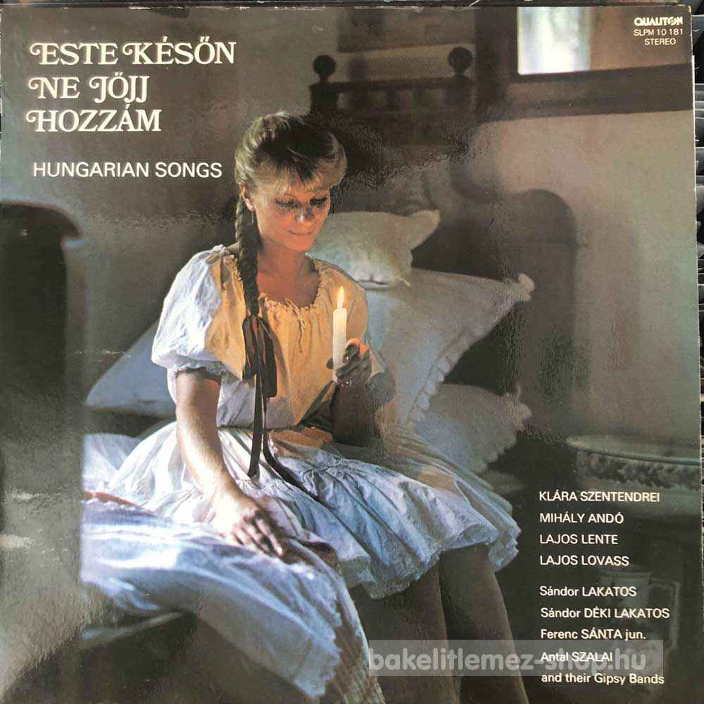 Various - Este Későn Ne Jöjj Hozzám