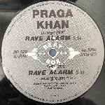 Praga Khan  Rave Alarm  (12")