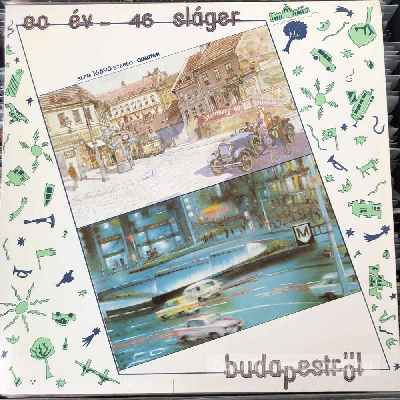 Various - 80 Év - 46 Sláger Budapestről  (LP, Album) (vinyl) bakelit lemez